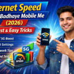 Internet Speed Kaise Badhaye