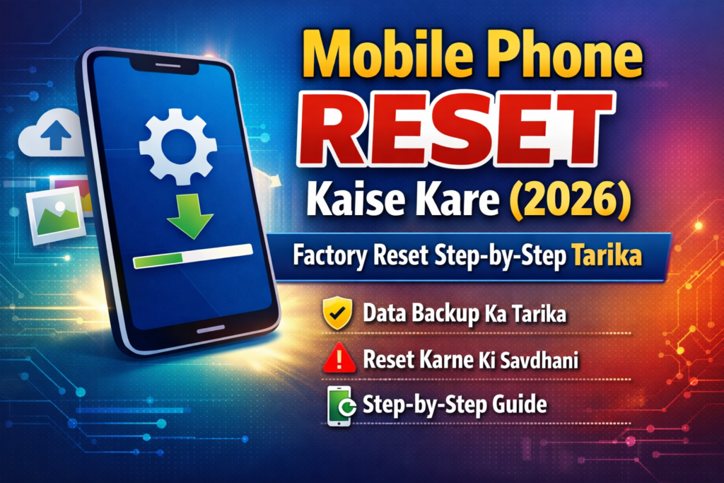 Mobile Phone Reset Kaise Kare