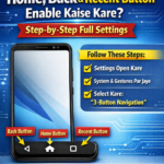 Phone Me Home Back Recent Button Enable Kaise Kare