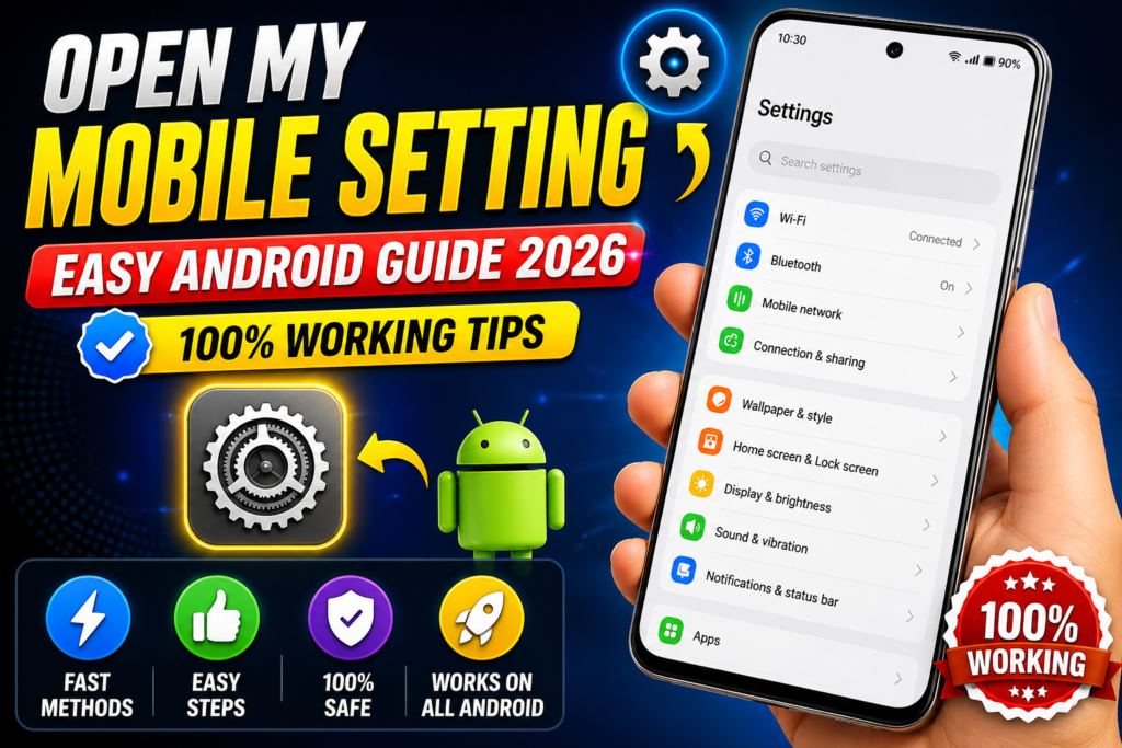 Open My Mobile Setting